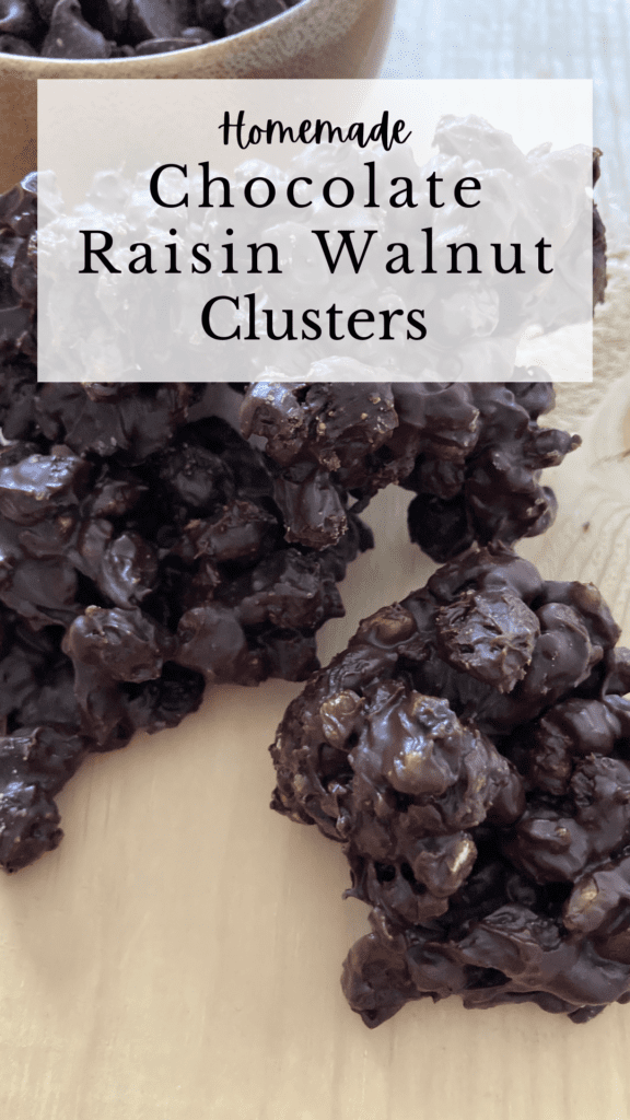 homemade chocolate raisin walnut clusters pin image